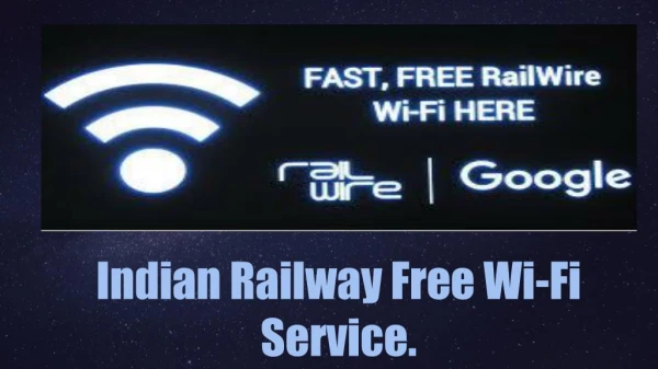 Indian Railway Free Wifi service