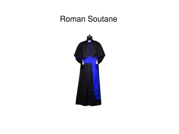 Roman Soutane - PSG Vestments