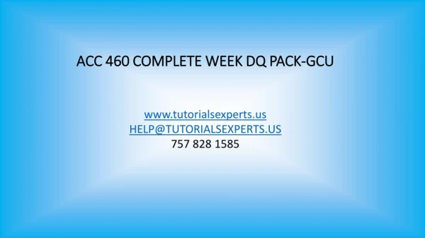 acc 460 complete week dq pack gcu