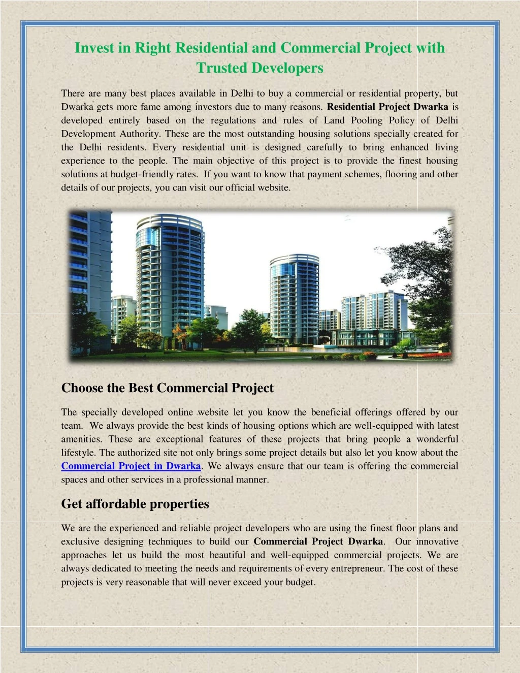 invest in right residential and commercial