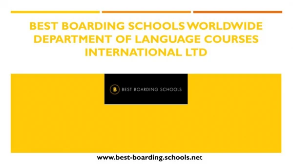 Best Boarding Schools Worldwide Department of Language Courses International LTD