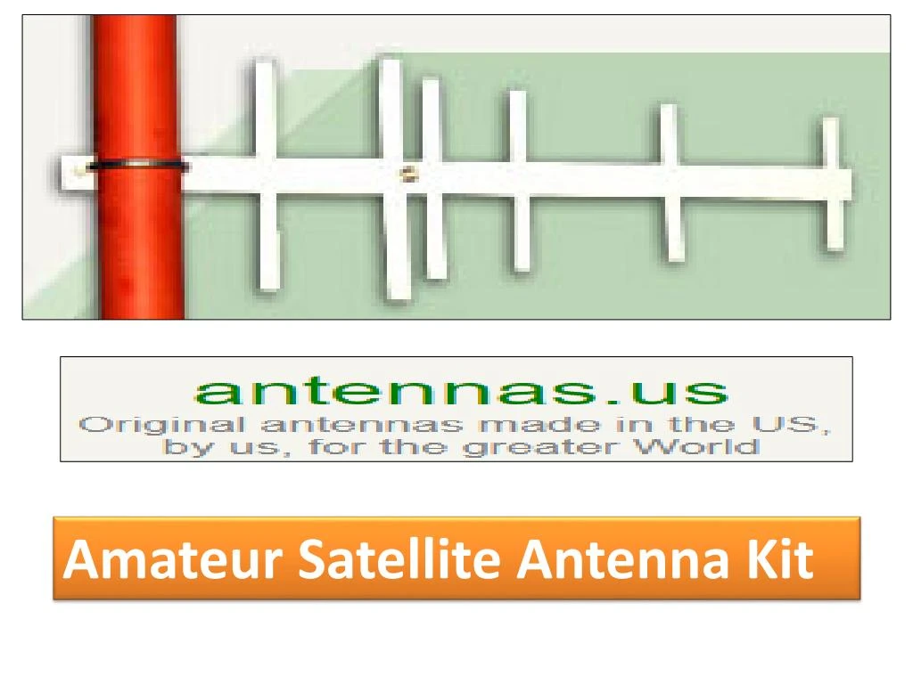 amateur satellite antenna kit