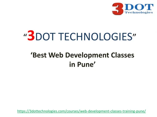 Best Web Development Courses - Classes in Pune | Web Development Classes in Pune | 3DOT Technologies