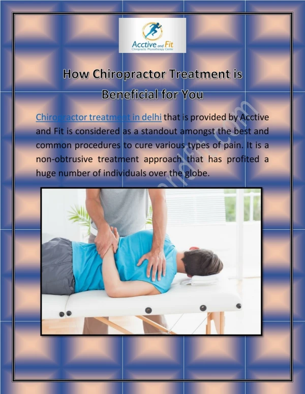How Chiropractor Treatment is Beneficial for You