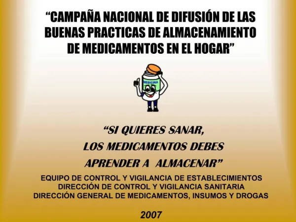CAMPA A NACIONAL DE DIFUSI N DE LAS BUENAS PRACTICAS DE ALMACENAMIENTO DE MEDICAMENTOS EN EL HOGAR