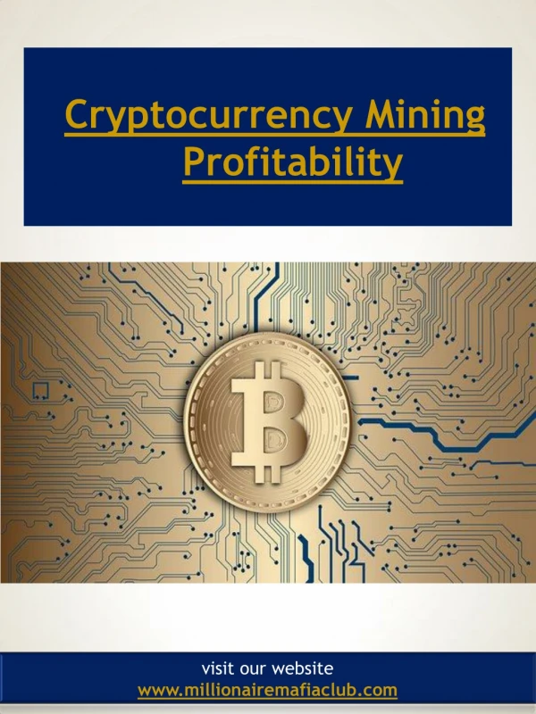 Cryptocurrency Mining Profitability