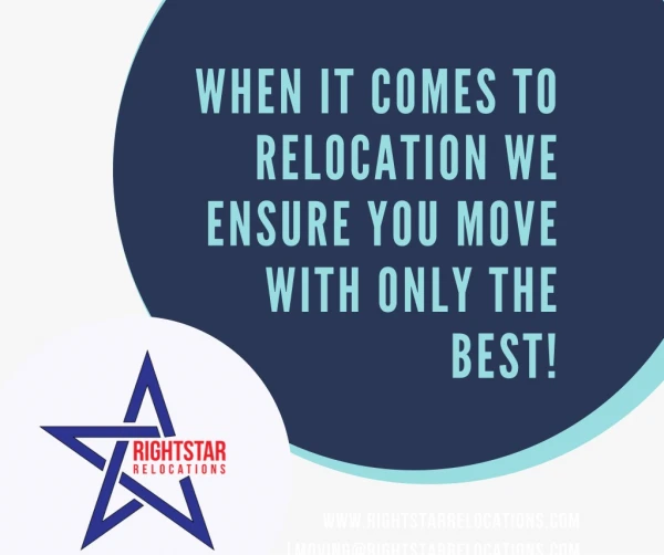 Right Star Relocations moves families to and from all corners of the world.
