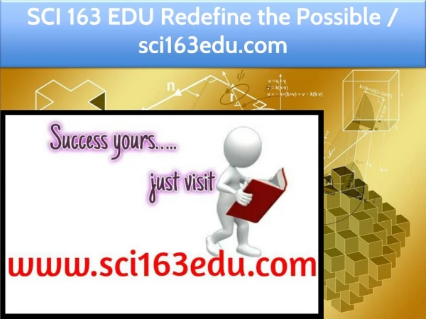 SCI 163 EDU Redefine the Possible / sci163edu.com
