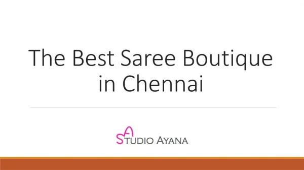 The best saree Boutique in Chennai