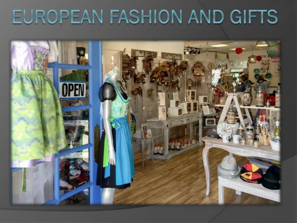 European Fashion and Gifts