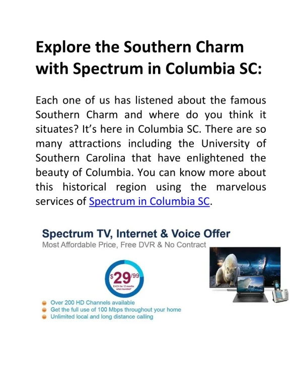 Explore the Southern Charm with Spectrum in Columbia SC
