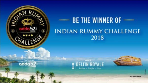 Be the winner of indian rummy challenge, 2018