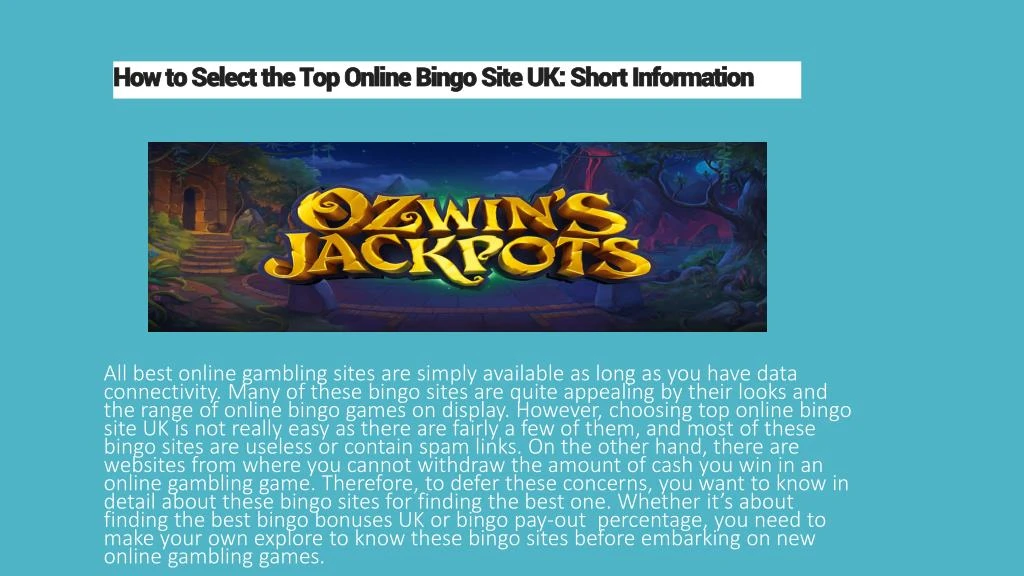 how to select the top online bingo site uk short information