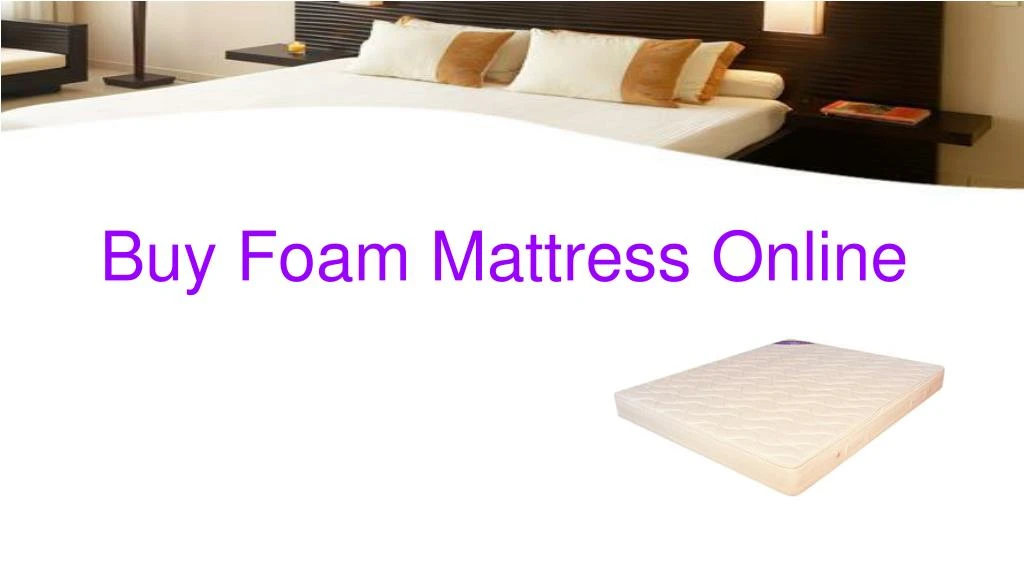 buy foam mattress online