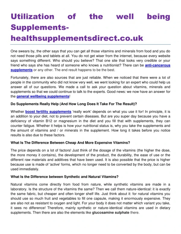 Utilization of the well being Supplements healthsupplementsdirect.co.uk