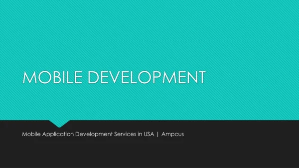 Mobile Application Development Services in USA | Ampcus
