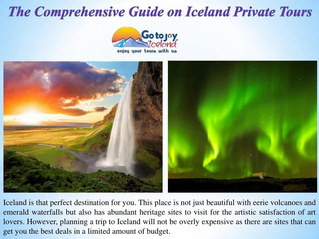 the comprehensive guide on iceland private tours