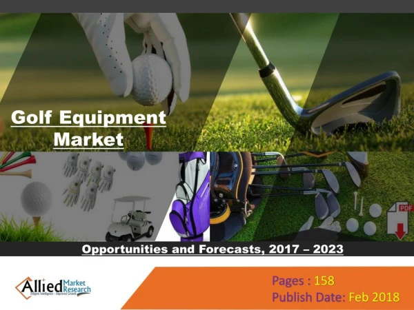 Increase in High Demand for Golf Equipment Industry