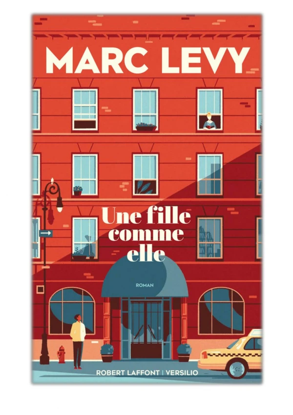 TÃ©lÃ©charger Une fille comme elle par Marc Levy PDF gratuit