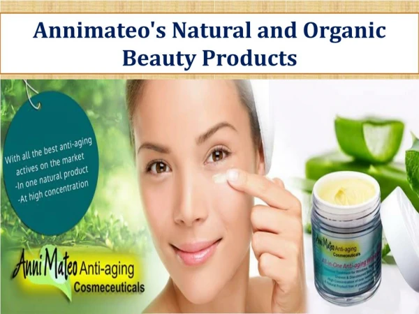 Annimateo's Natural and Organic Beauty Products