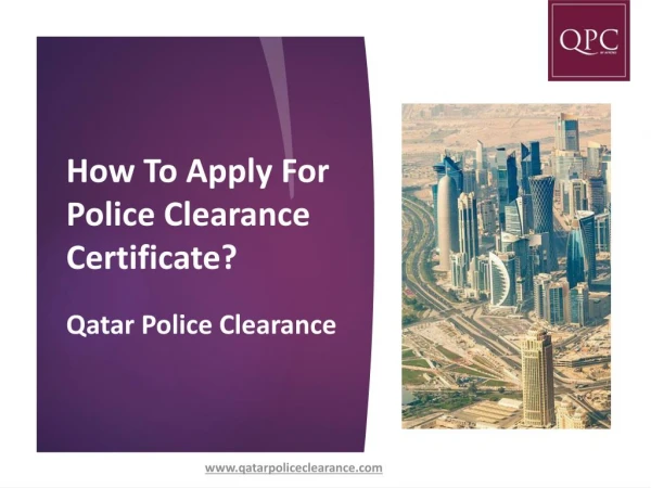 How To Apply For Police Clearance Certificate?
