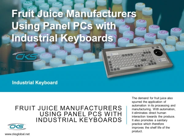 Fruit Juice Manufacturers Using Panel PCs with Industrial Keyboards