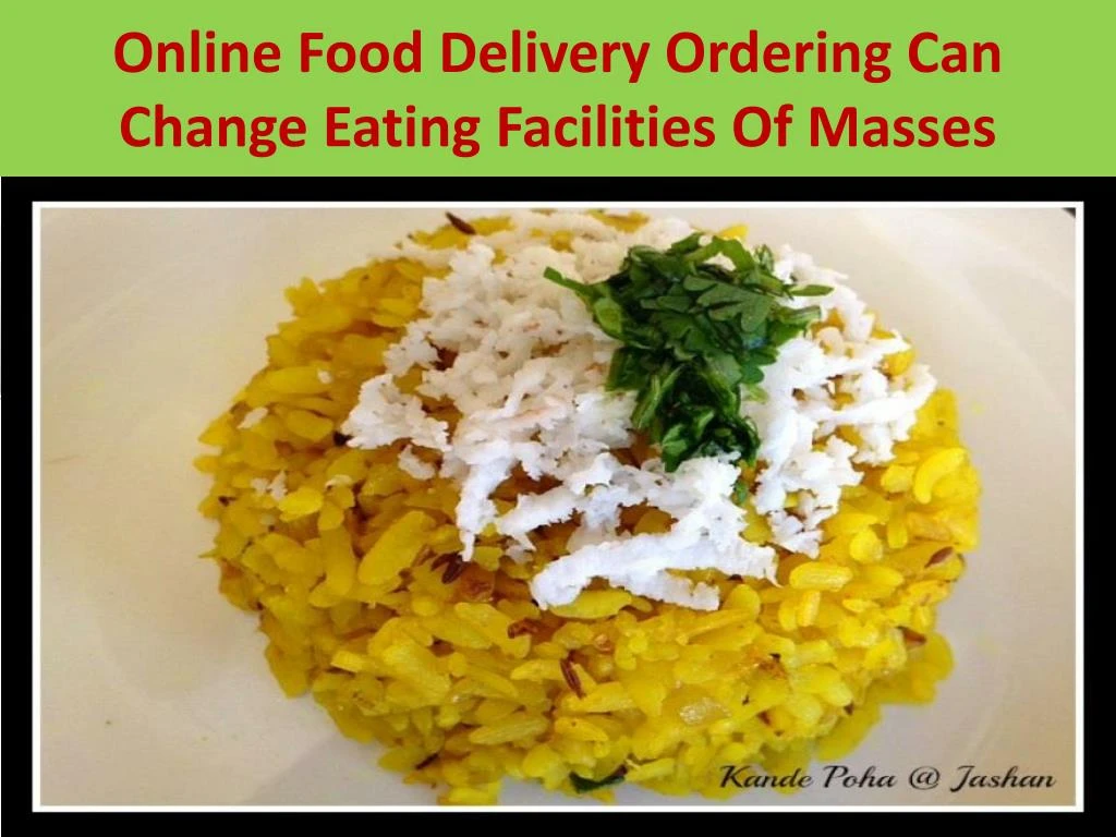 online food delivery ordering can change eating facilities of masses