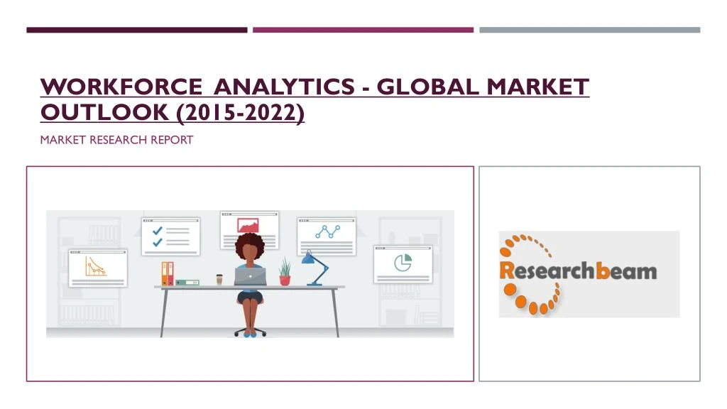 workforce analytics global market outlook 2015 2022