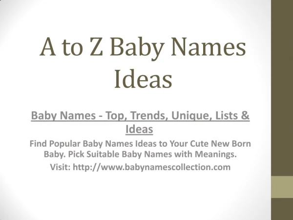A to Z Baby Names Ideas with Meanings-Top, Trends, Unique, Lists & Ideas