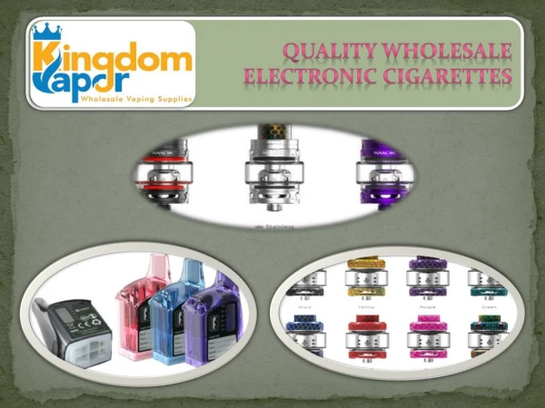 Quality Wholesale Electronic Cigarettes