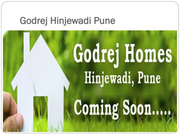 Godrej 24, Hinjewadi Pune: A Premium Living Address at Premium Location