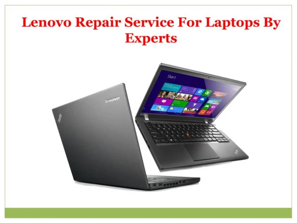 Lenovo Repair Service For Laptops By Experts