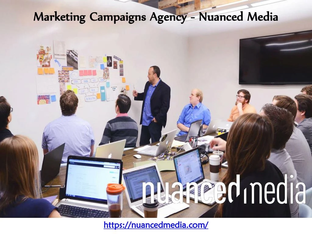 marketing campaigns agency nuanced media