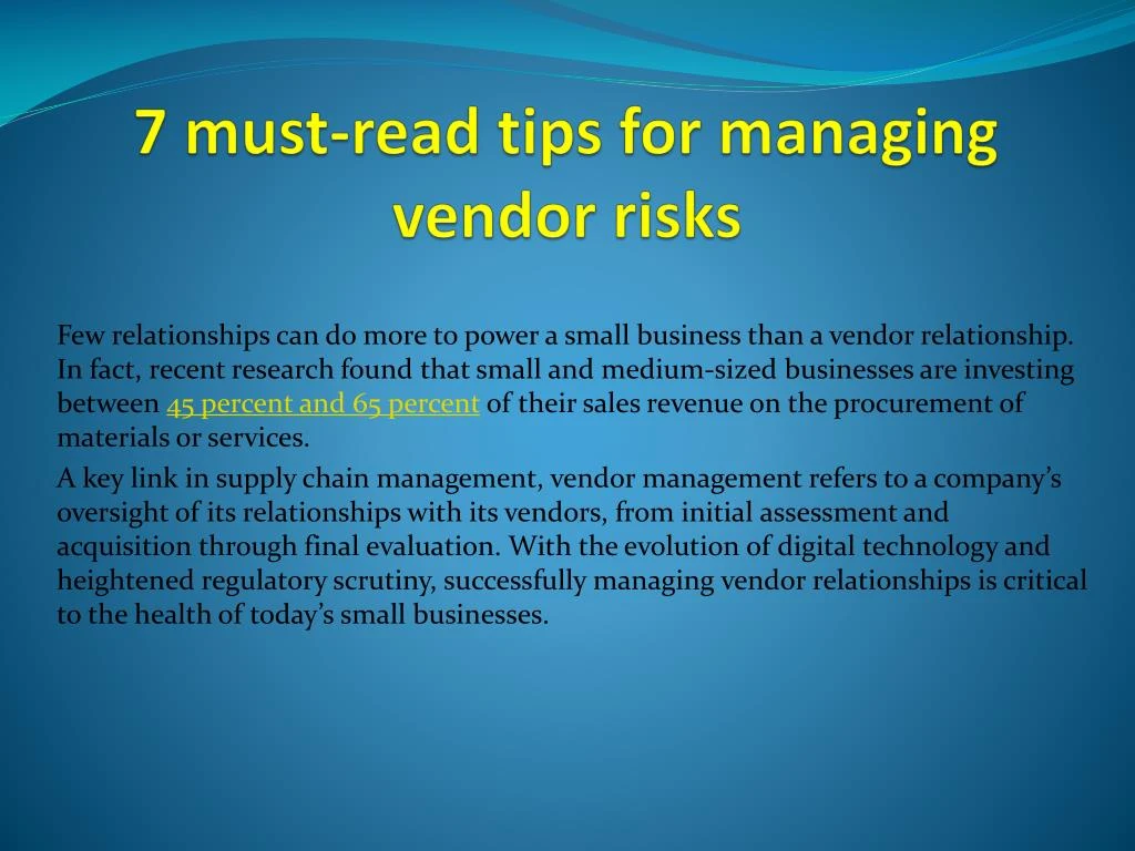 7 must read tips for managing vendor risks