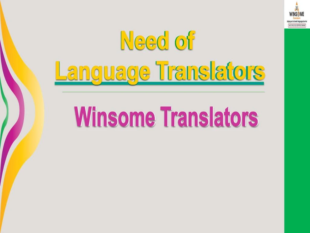 need of language translators