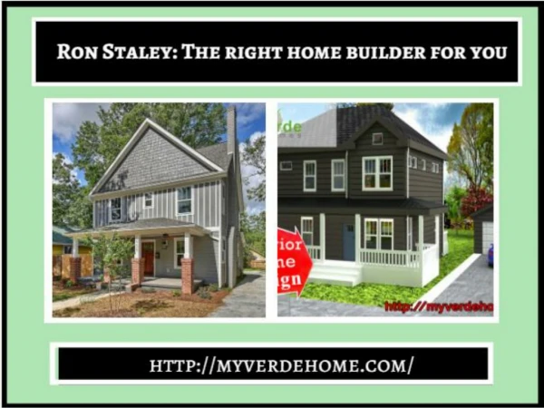 Ron Staley Provide the high quality home services
