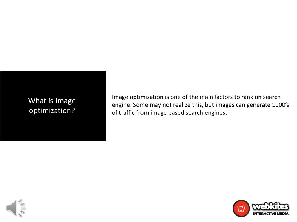 image optimization is one of the main factors