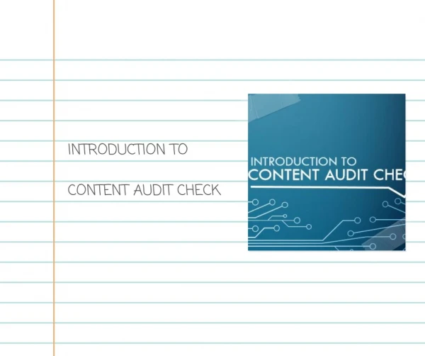 Introduction to Content Audit Check