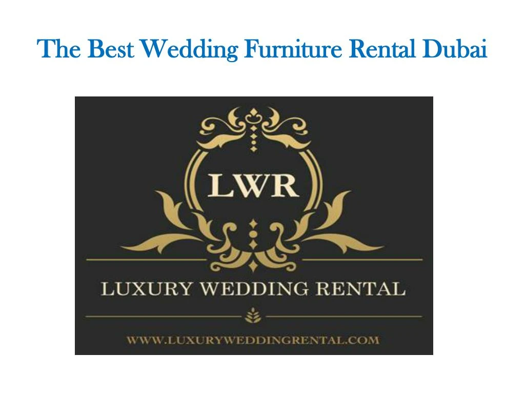 the best wedding furniture rental dubai