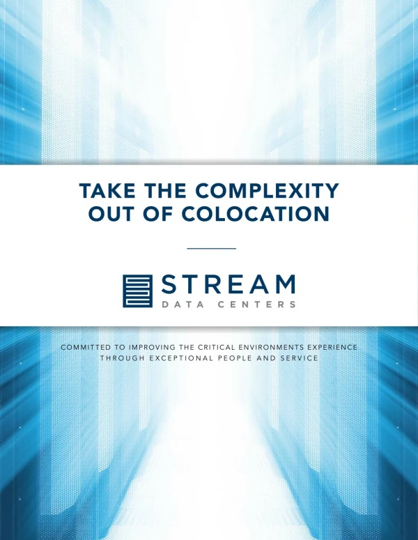 How to Take the Complexity Out of Colocation