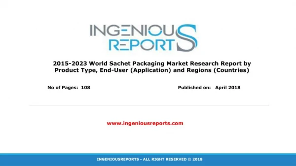 Sachet Packaging Market - Global Industry Analysis, Size, Share, Growth, Trends, and Forecast 2016 - 2023