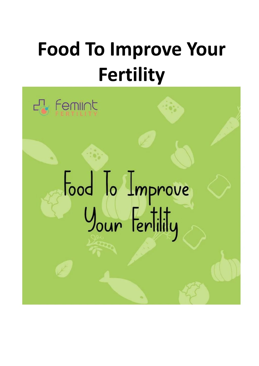 food to improve your fertility