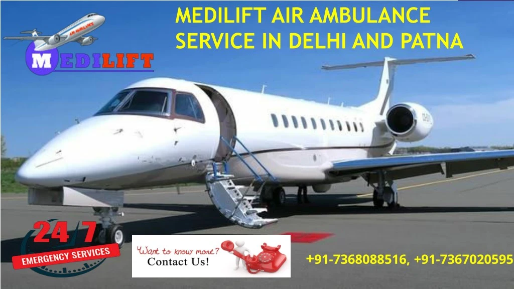 medilift air ambulance service in delhi and patna