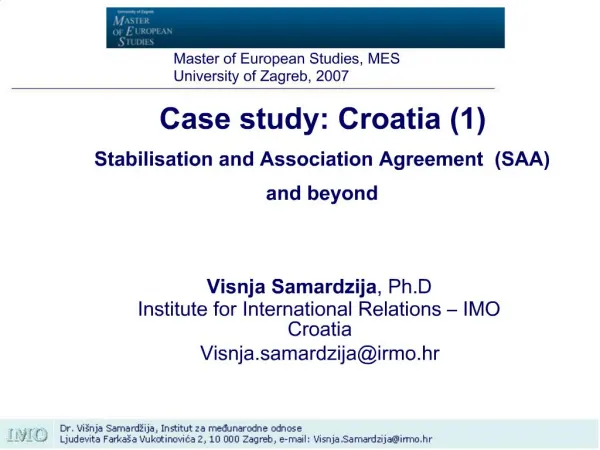 Case study: Croatia 1 Stabilisation and Association Agreement SAA and beyond