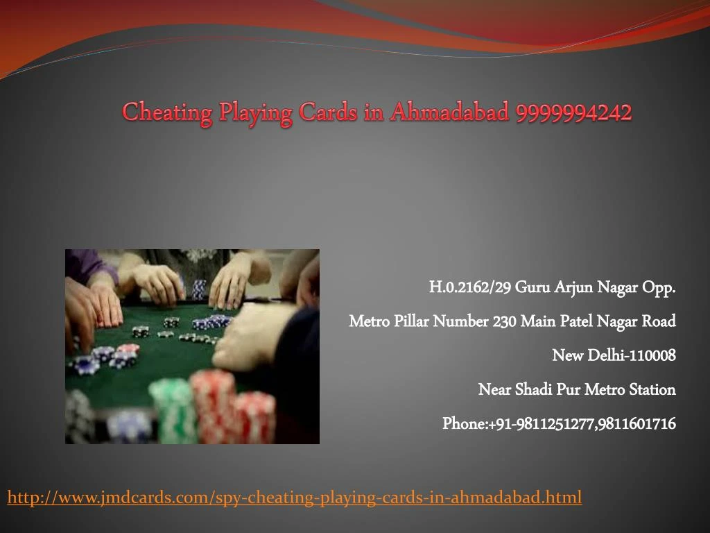 cheating playing cards in ahmadabad 9999994242