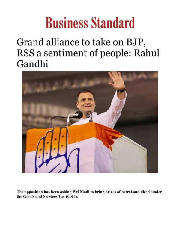 Grand alliance to take on BJP, RSS a sentiment of people: Rahul Gandhi 