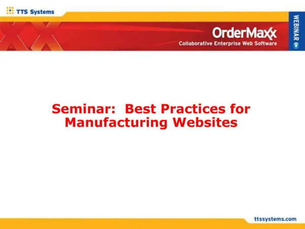 Seminar: Best Practices for Manufacturing Websites