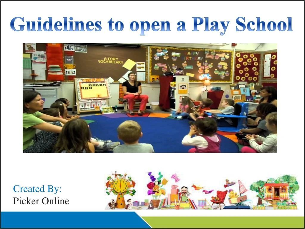 guidelines to open a play school