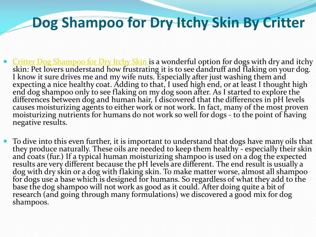 dog shampoo for dry itchy skin by critter