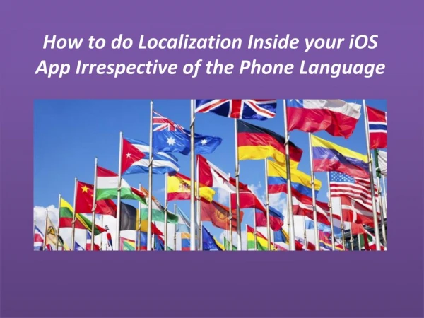 How to do Localization Inside your iOS App Irrespective of the Phone Language